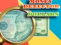 Joc Detector de bani: Dolari on-line Joc Detector de bani: Dolari on-line