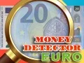 Joc Detector de bani Euro on-line