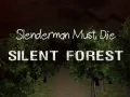 Joc Slenderman Trebuie Să Moară: Pădurea Tăcută on-line Joc Slenderman Trebuie Să Moară: Pădurea Tăcută on-line