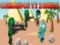 Joc Commandos vs Zombie on-line Joc Commandos vs Zombie on-line