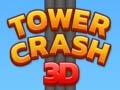 Joc Tower Crash 3D on-line