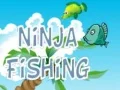 Joc Pescuit Ninja on-line