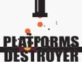 Joc Distrugător de Platforme on-line