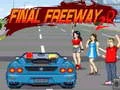 Joc Final Freeway 2R on-line Joc Final Freeway 2R on-line