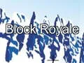 Joc Block Royale on-line