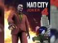 Joc Orașul Nebun Joker 4 on-line
