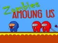 Joc Zombi printre noi on-line