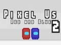 Joc Pixel Noi Roșu și Albastru 2 on-line Joc Pixel Noi Roșu și Albastru 2 on-line