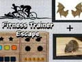 Joc Evadarea antrenorului de fitness on-line Joc Evadarea antrenorului de fitness on-line