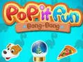 Joc Pop it Distracție Bang-Bang on-line
