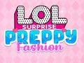 Joc LOL Surpriză: Modă Preppy on-line Joc LOL Surpriză: Modă Preppy on-line