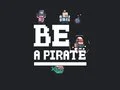 Joc Fii un pirat on-line