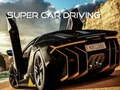 Joc Conducerea Mașinii Super on-line