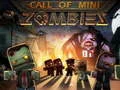 Joc Apelul Mini Zombie on-line Joc Apelul Mini Zombie on-line