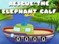 Joc Salvează vițelul de elefant on-line