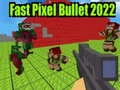 Joc Viteza Pixel Glonț 2022 on-line Joc Viteza Pixel Glonț 2022 on-line