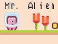 Joc Domnul Alien on-line Joc Domnul Alien on-line