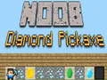 Joc Pickaxe de Diamant Noob on-line