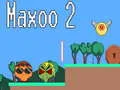 Joc Maxoo 2 on-line Joc Maxoo 2 on-line