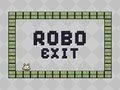 Joc Robo Ieșire on-line