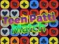 Joc Meciul Teen Patti on-line Joc Meciul Teen Patti on-line