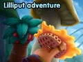 Joc Aventura în Lilliput on-line