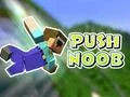 Joc Împinge Noob-ul on-line Joc Împinge Noob-ul on-line