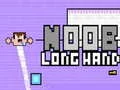 Joc Noob Mână Lungă on-line