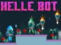Joc Bot Helle on-line Joc Bot Helle on-line