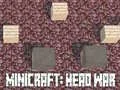 Joc Minicraft: Războiul Capetelor on-line