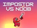 Joc Impostor vs Noob on-line Joc Impostor vs Noob on-line