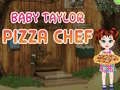 Joc Bebe Taylor Bucătar de Pizza on-line Joc Bebe Taylor Bucătar de Pizza on-line