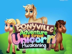 Joc Aventura în Ponyville: Marea Treziere a Unicornului on-line