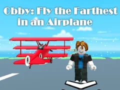 Joc Obby: Zboară cel mai departe într-un avion on-line