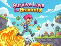 Joc Supraviețuiește Lavei pentru Brainrots! on-line