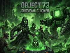 Joc Object 73: Survival Clicker on-line
