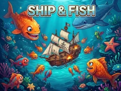 Joc Ship & Fish on-line