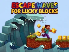 Joc Escape Waves pentru Lucky Blocks on-line