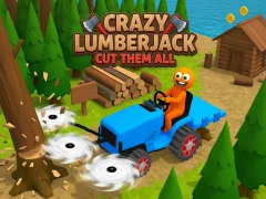 Joc Crazy Lumberjack: Cut Them All on-line