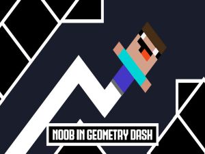 Joc Noob in Geometrie Dash on-line