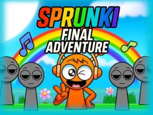 Joc Aventura finală Sprunki on-line