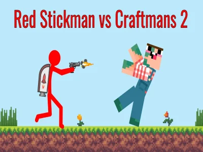 Joc Red Stickman vs Craftsman 2 on-line