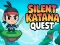 Joc Silent Katana Quest on-line