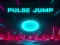 Joc Pulse Jump on-line