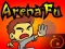 Joc Arena Fu on-line