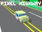 Joc Autostradă Pixel on-line