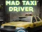 Joc Șofer de Taxi Nebun on-line