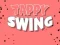 Joc Tappy Swing on-line