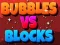 Joc Bule vs Blocuri on-line