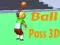 Joc Pasați mingea 3D on-line